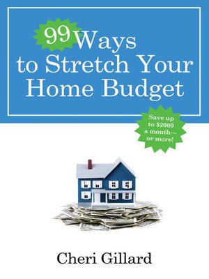 cover image of 99 Ways to Stretch Your Home Budget